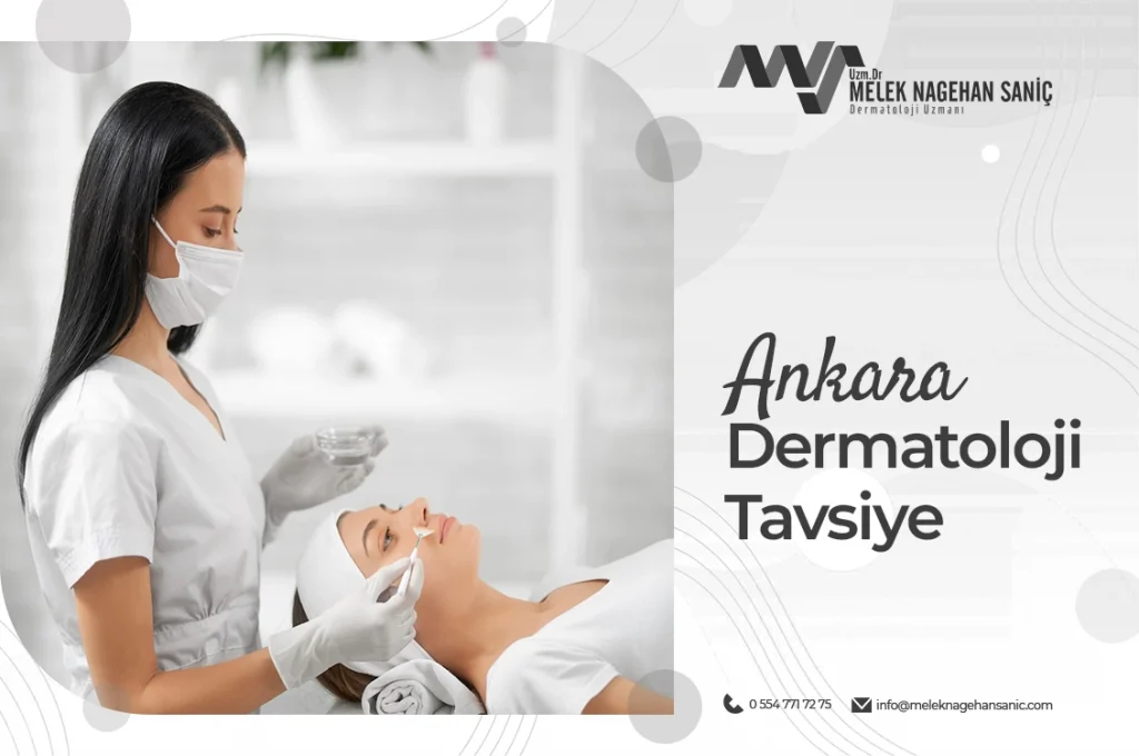 Ankara Dermatoloji Tavsiye