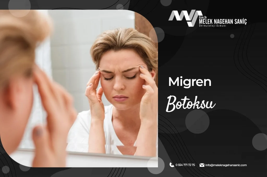 Migren Botoksu