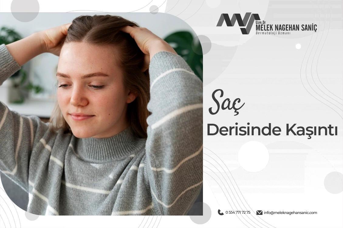 Saç Derisinde Kaşıntı