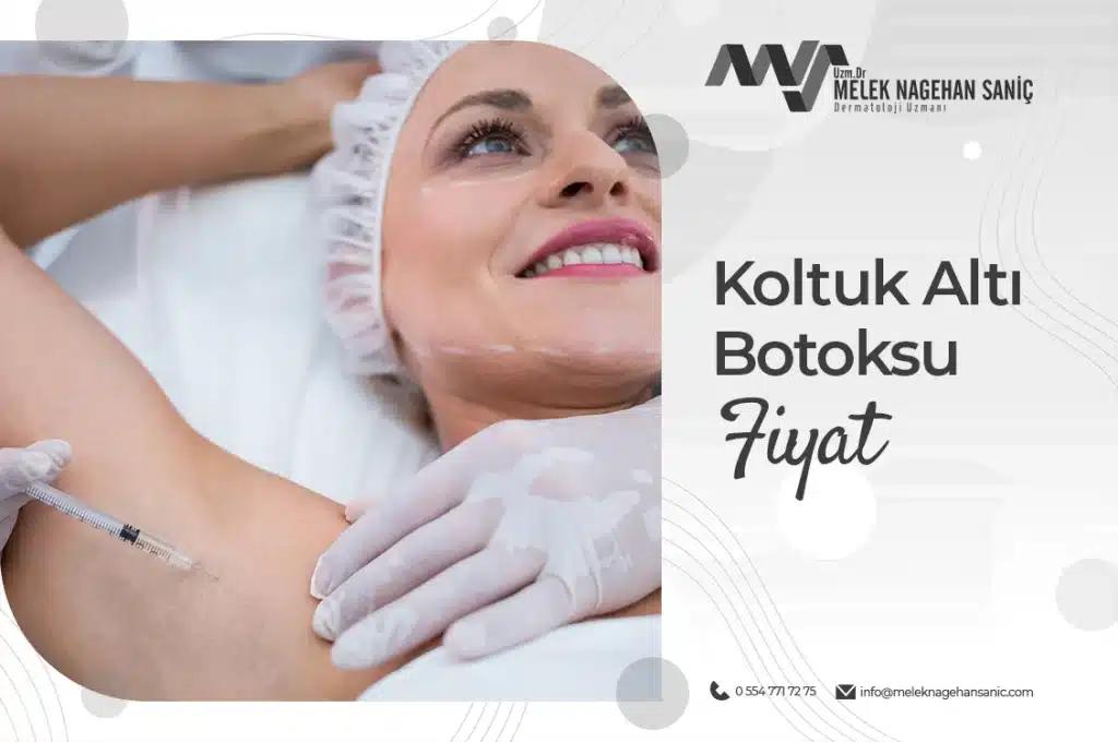 Koltuk Altı Botoksu Fiyat